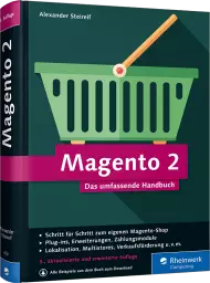 Magento 2 - Das umfassende Handbuch, ISBN: 978-3-8362-4231-8, Best.Nr. RW-4231, erschienen 01/2018, € 49,90