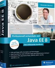 Professionell entwickeln mit Java EE 8 - Das umfassende Handbuch, ISBN: 978-3-8362-4353-7, Best.Nr. RW-4353, erschienen 06/2018, € 59,90