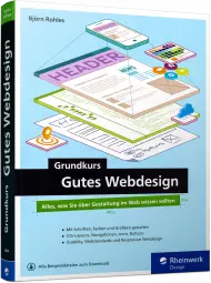 Grundkurs Gutes Webdesign, ISBN: 978-3-8362-4404-6, Best.Nr. RW-4404, erschienen 09/2017, € 29,90