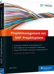 Projektmanagement mit SAP Projektsystem, ISBN: 978-3-8362-4429-9, Best.Nr. RW-4429, erschienen 03/2017, € 79,90