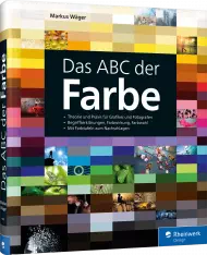 Das ABC der Farbe, ISBN: 978-3-8362-4501-2, Best.Nr. RW-4501, erschienen 05/2017, € 39,90