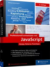 Professionell entwickeln mit JavaScript, ISBN: 978-3-8362-5687-2, Best.Nr. RW-5687, erschienen 06/2018, € 49,90