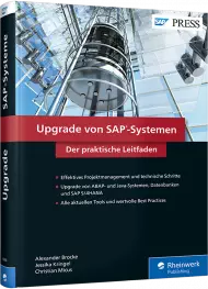 Upgrade von SAP-Systemen - Der praktische Leitfaden, ISBN: 978-3-8362-6088-6, Best.Nr. RW-6088, erschienen 05/2018, € 79,90