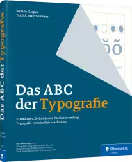 Das ABC der Typografie, ISBN: 978-3-8362-6166-1, Best.Nr. RW-6166, erschienen 03/2020, € 39,90