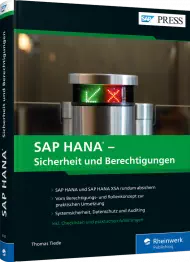 SAP HANA - Sicherheit und Berechtigungen, ISBN: 978-3-8362-6765-6, Best.Nr. RW-6765, erschienen 07/2019, € 89,90