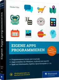 Eigene Apps programmieren, ISBN: 978-3-8362-7206-3, Best.Nr. RW-7206, erschienen 11/2019, € 24,90