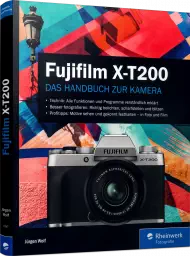 Fujifilm X-T200, ISBN: 978-3-8362-7797-6, Best.Nr. RW-7797, erschienen 06/2020, € 29,90