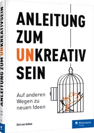 Anleitung zum Unkreativsein, ISBN: 978-3-8362-8024-2, Best.Nr. RW-8024, erschienen 04/2021, € 29,90