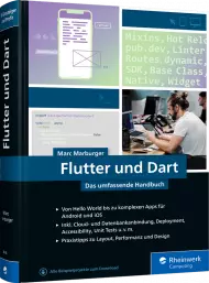 Flutter und Dart, ISBN: 978-3-8362-8146-1, Best.Nr. RW-8146, erschienen 07/2021, € 39,90