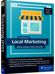 Local Marketing, ISBN: 978-3-8362-8372-4, Best.Nr. RW-8372, erschienen 01/2022, € 34,90