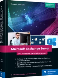 Microsoft Exchange Server, ISBN: 978-3-8362-8508-7, Best.Nr. RW-8508, erschienen 09/2022, € 69,90