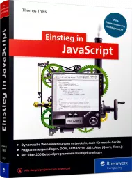 Einstieg in JavaScript, ISBN: 978-3-8362-8523-0, Best.Nr. RW-8523, erschienen 07/2021, € 29,90
