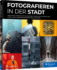 Fotografieren in der Stadt, ISBN: 978-3-8362-8680-0, Best.Nr. RW-8680, erschienen 06/2022, € 39,90