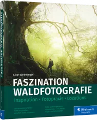 Faszination Waldfotografie, ISBN: 978-3-8362-8695-4, Best.Nr. RW-8695, erschienen 01/2022, € 39,90