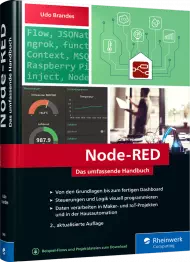 Node-RED, ISBN: 978-3-8362-9469-0, Best.Nr. RW-9469, erschienen 12/2022, € 39,90