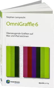 OmniGraffle 6, ISBN: 978-3-86490-244-4, Best.Nr. SM-244, erschienen 10/2015, € 24,90