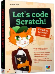 Let's code Scratch!, ISBN: 978-3-8421-0875-3, Best.Nr. VF-0875, erschienen 02/2022, € 19,90