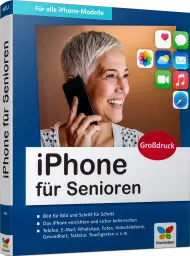 iPhone für Senioren, ISBN: 978-3-8421-0885-1, Best.Nr. VF-0885, erschienen 01/2022, € 24,90
