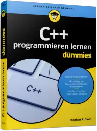 C++ programmieren lernen für Dummies, ISBN: 978-3-527-71318-9, Best.Nr. WL-71318, erschienen 09/2016, € 16,99