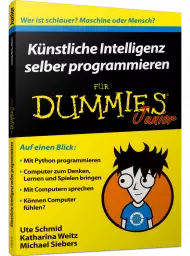Künstliche Intelligenz selber programmieren für Dummies Junior, ISBN: 978-3-527-71573-2, Best.Nr. WL-71573, erschienen 08/2019, € 12,99