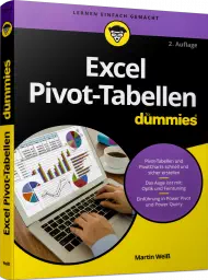 Excel Pivot-Tabellen für Dummies, ISBN: 978-3-527-71821-4, Best.Nr. WL-71821, erschienen 02/2021, € 20,00