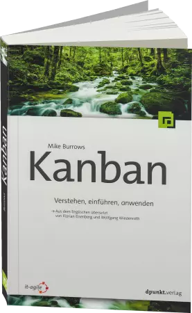 Kanban - Verstehen, einführen und anwenden / Autor:  Burrows, Mike, 978-3-86490-253-6