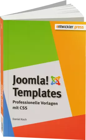 Joomla!-Templates - Professionelle Vorlagen mit CSS / Autor:  Koch, Daniel, 978-3-86802-139-4