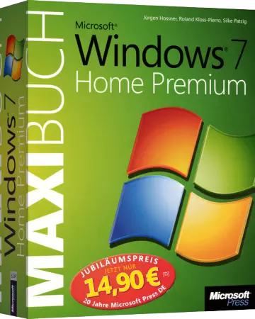 Jubiläumsausgabe: Microsoft Windows 7 Home Premium - Das MAXIBUCH