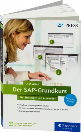 Der SAP-Grundkurs für Einsteiger und Anwender
