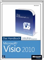 Microsoft Visio 2010 - Das Handbuch