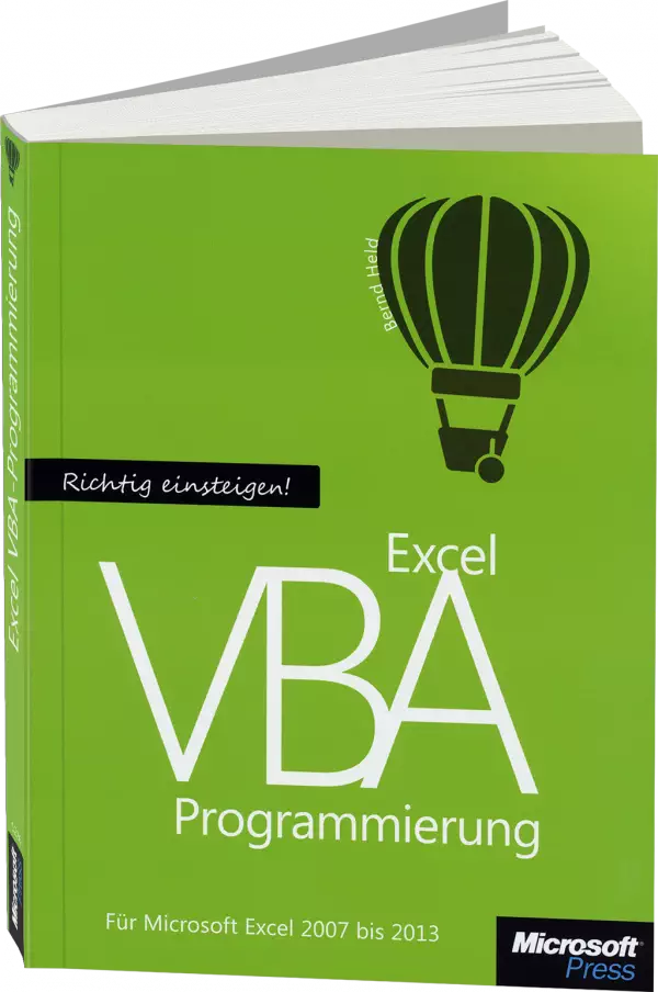 Richtig einsteigen: Excel VBA-Programmierung