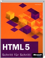 Jubiläumsausgabe: HTML 5 - Schritt für Schritt