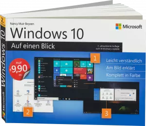 Windows 10 auf einen Blick - Leicht verständlich. Am Bild erklärt. Komplett in Farbe. / Autor:  Muir Boysen, Nancy, 978-3-86490-422-6