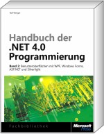Handbuch der .NET 4.0-Programmierung Band 2, Best.Nr. MSE-5439, erschienen 09/2011, € 39,90