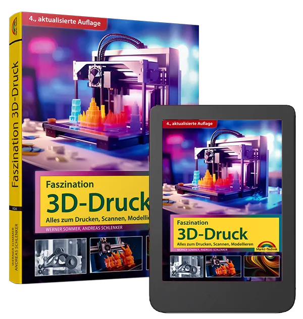 Faszination 3D-Druck (4. Auflage)