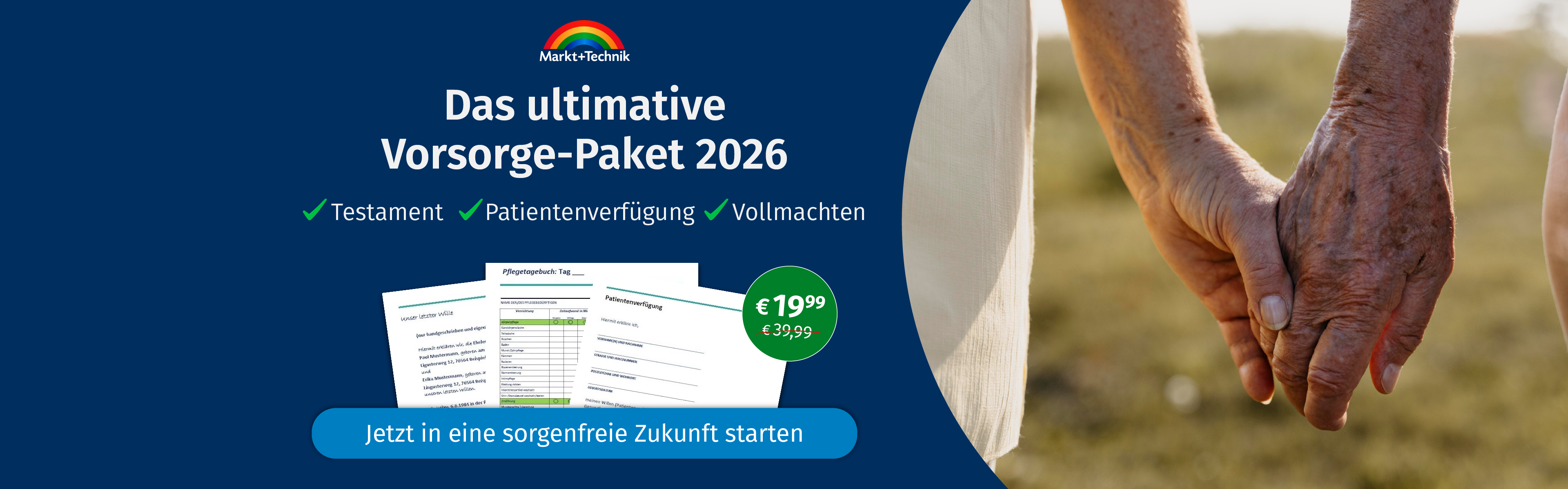 Das ultimative Vorsorge-Paket 2026 - Testament, Patientenverfügung, Vollmachten - jetzt in eine sorgenfreie Zukunft starten - nur 19,99 Euro statt 39,99 Euro