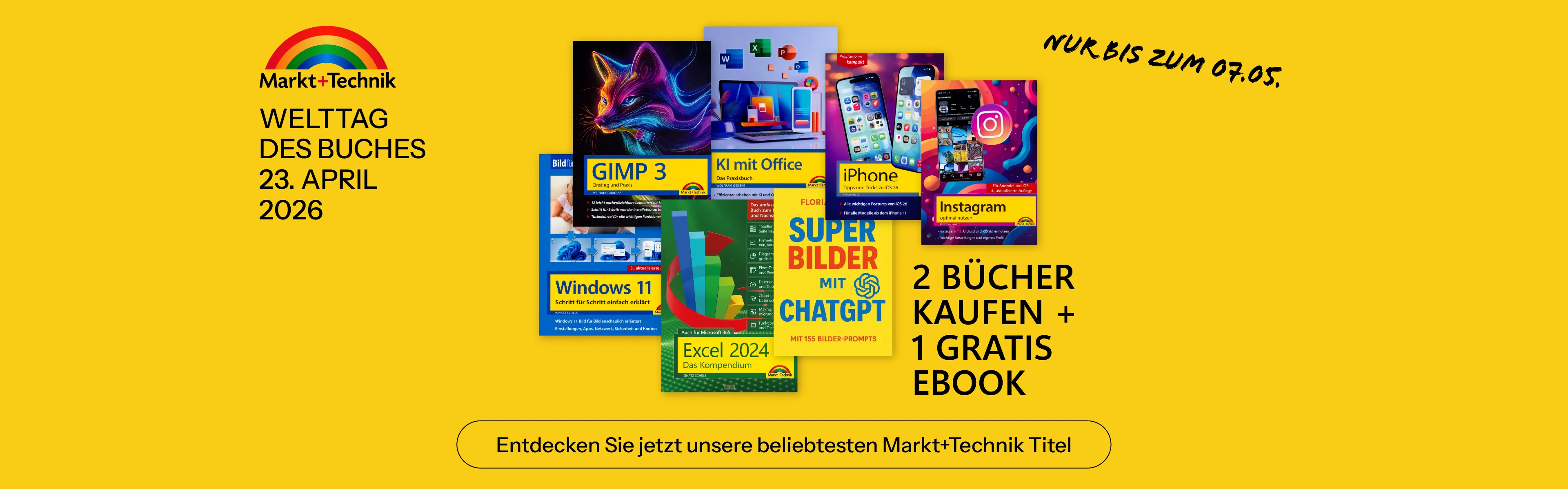 Banner zu Welttag des Buches. 2 Bücher von Mark+Technik kaufen + 1 Gratis-eBook - nur bis zum 07.05.