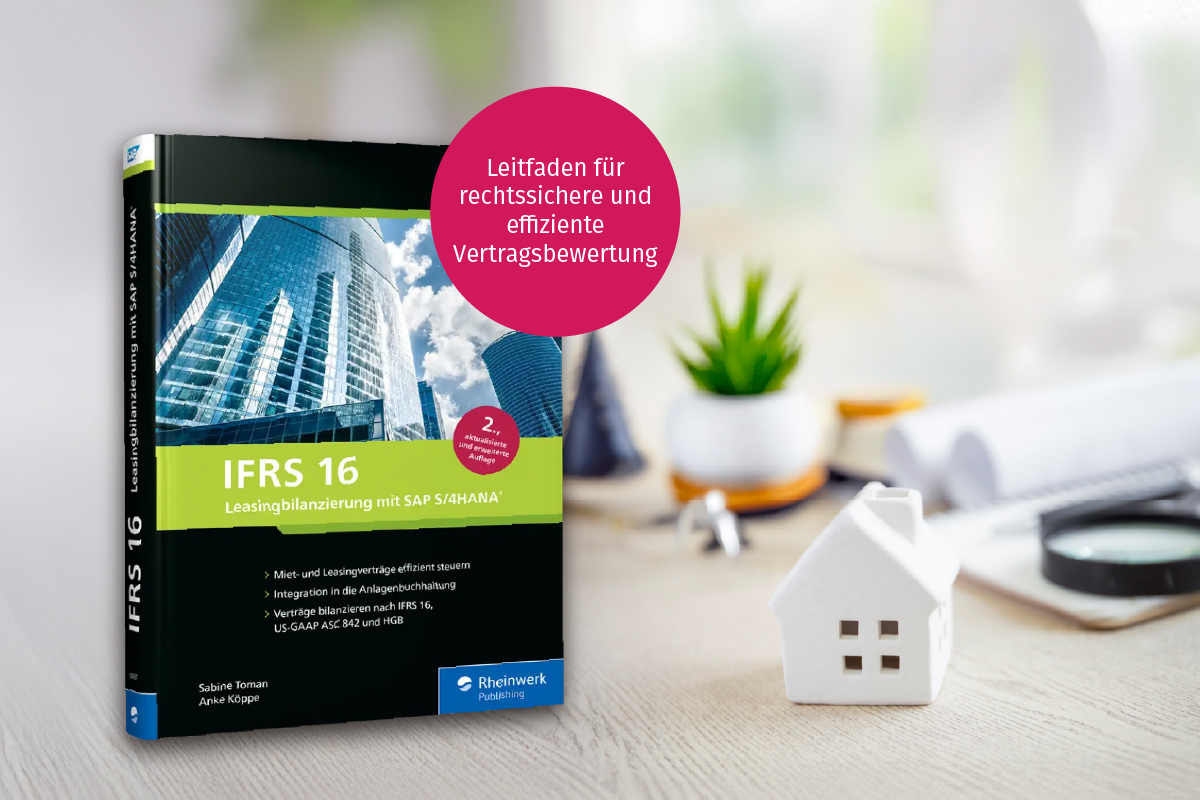 Buchcover ‚IFRS 16 – Leasingbilanzierung mit SAP S/4HANA‘ von Sabine Toman und Anke Köppe, erschienen im Rheinwerk Verlag