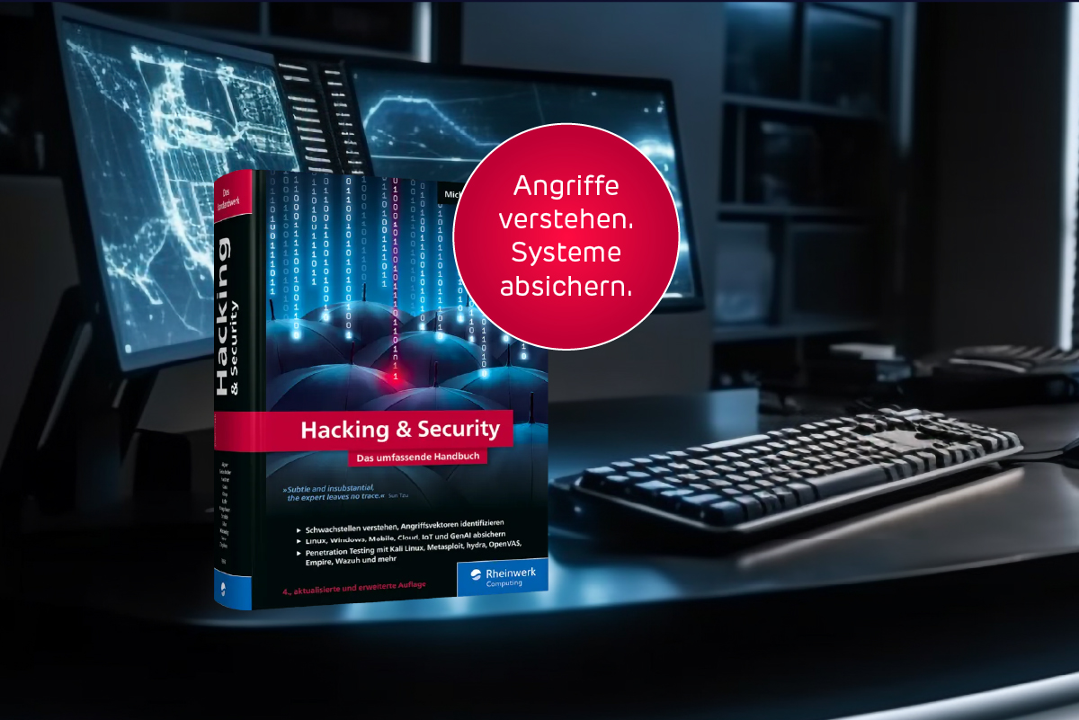 Hacking & Security – Das umfassende Handbuch
