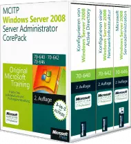 MCITP / MCSA Windows Server 2008 R2 Server Administrator CorePack, ISBN: 978-3-86645-994-6, Best.Nr. MS-5994, erschienen 01/2012, € 89,00