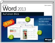 Microsoft Word 2013 auf einen Blick, Best.Nr. MSE-5877, erschienen 03/2013, € 7,90