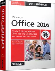 Microsoft Office 2016 - Das Handbuch, ISBN: 978-3-96009-010-6, Best.Nr. OR-010, erschienen 01/2016, € 39,90