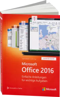 Microsoft Office 2016 - Schritt für Schritt - Einfache Anleitungen für wichtige Aufgaben / Autor:  Lambert, Joan / Frye, Curtis, 978-3-86490-337-3