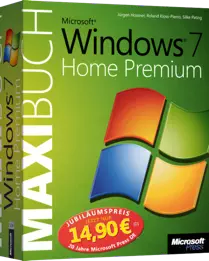 Jubiläumsausgabe: Microsoft Windows 7 Home Premium - Das MAXIBUCH - Maximaler Spaß - Maximaler Erfolg - Minimaler Preis /  , 978-3-84833-019-5