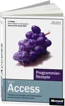 Microsoft Access - Programmier-Rezepte - Hunderte von Lösungen und Codebeispielen aus der Praxis /  , 978-3-86645-343-2