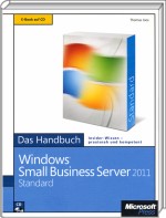 Windows Small Business Server 2011 Standard - Das Handbuch, Best.Nr. MSE-5138, erschienen 06/2011, € 47,20