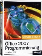 Microsoft Office 2007-Programmierung - Das Entwicklerbuch, Best.Nr. MSE-5415, erschienen 07/2008, € 47,20