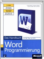 Microsoft Word Programmierung - Das Handbuch, Best.Nr. MSE-5458, erschienen 11/2010, € 47,20