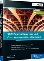 SAP-Geschäftspartner und Customer-Vendor-Integration, ISBN: 978-3-8362-8958-0, Best.Nr. RW-8958, € 79,90