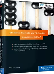Öffentliches Haushalts- und Fördermittelmanagement mit SAP, ISBN: 978-3-8362-3748-2, Best.Nr. RW-3748, erschienen 01/2016, € 79,90